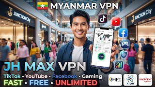 🇲🇲 Myanmar VPN | TikTok, YouTube, Facebook & Gaming 🚀 JH MAX VPN #MyanmarVPN screenshot 4