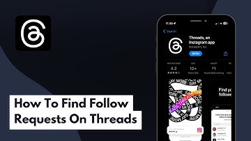 How To Find Follow Requests On Threads (Full Guide)