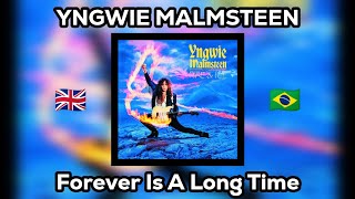 Download Lagu Yngwie Malmsteen | Forever Is A Long Time | ENG - PT/BR MP3
