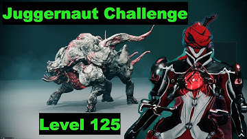 Juggernaut Challenge Warframe