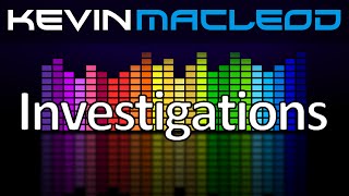 Kevin MacLeod: Investigations