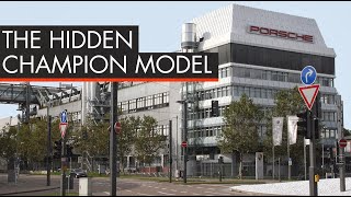 The Hidden Champion Model