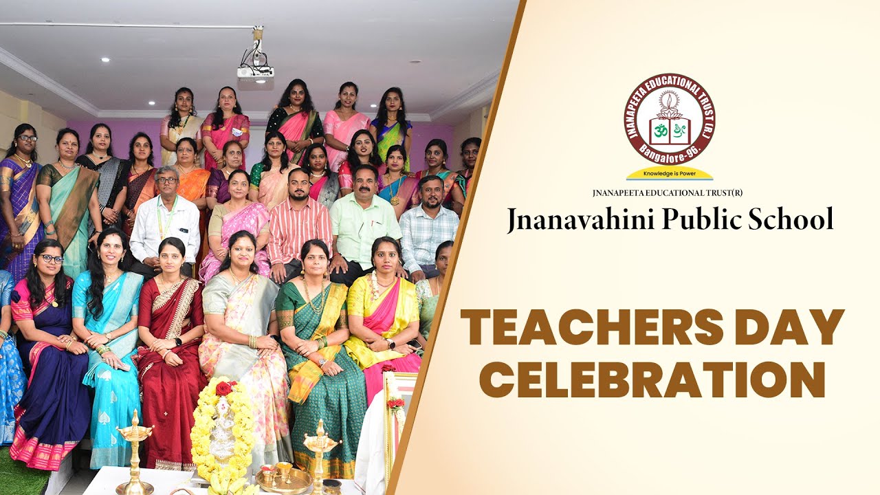 A Grand Tribute to Mentors | Teachers Day Celebration at Jnanavahini Public School 🎉