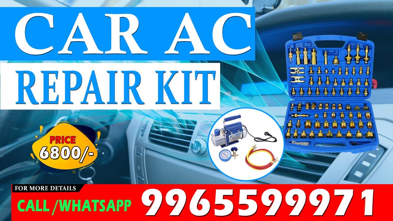 Ac Repair Kit For car car ac reparing Tool kit Acrepairingtool