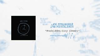 Joe Strummer - Forbidden City (Official Audio)