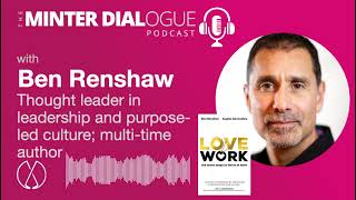 Thought leadership, purpose and change, with LoveWork coauthor, Ben Renshaw (MDE509)