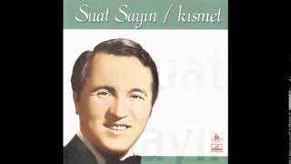 Suat Sayın - Dilerim Allah'tan (1970)