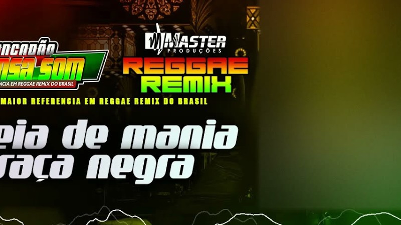 #Reggae#Remix // Raça Negra - Cheia De Mania@Masterproduçõesreggaeremix