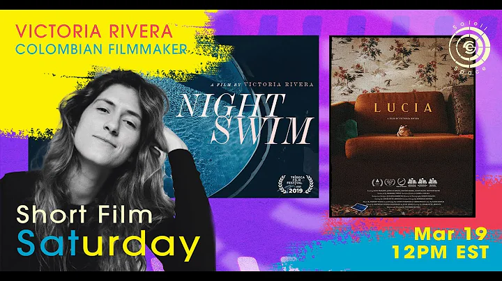 SHORT FILM SATURDAY #WomensHistoryMo...  Q&A with ...