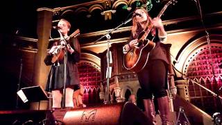 The Webb Sisters - In your Father`s Eyes - Union Chapel, London - 2011-11-19