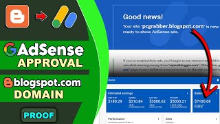 AdSense Approval on BLOGSPOT.COM Domain ✅ Proof