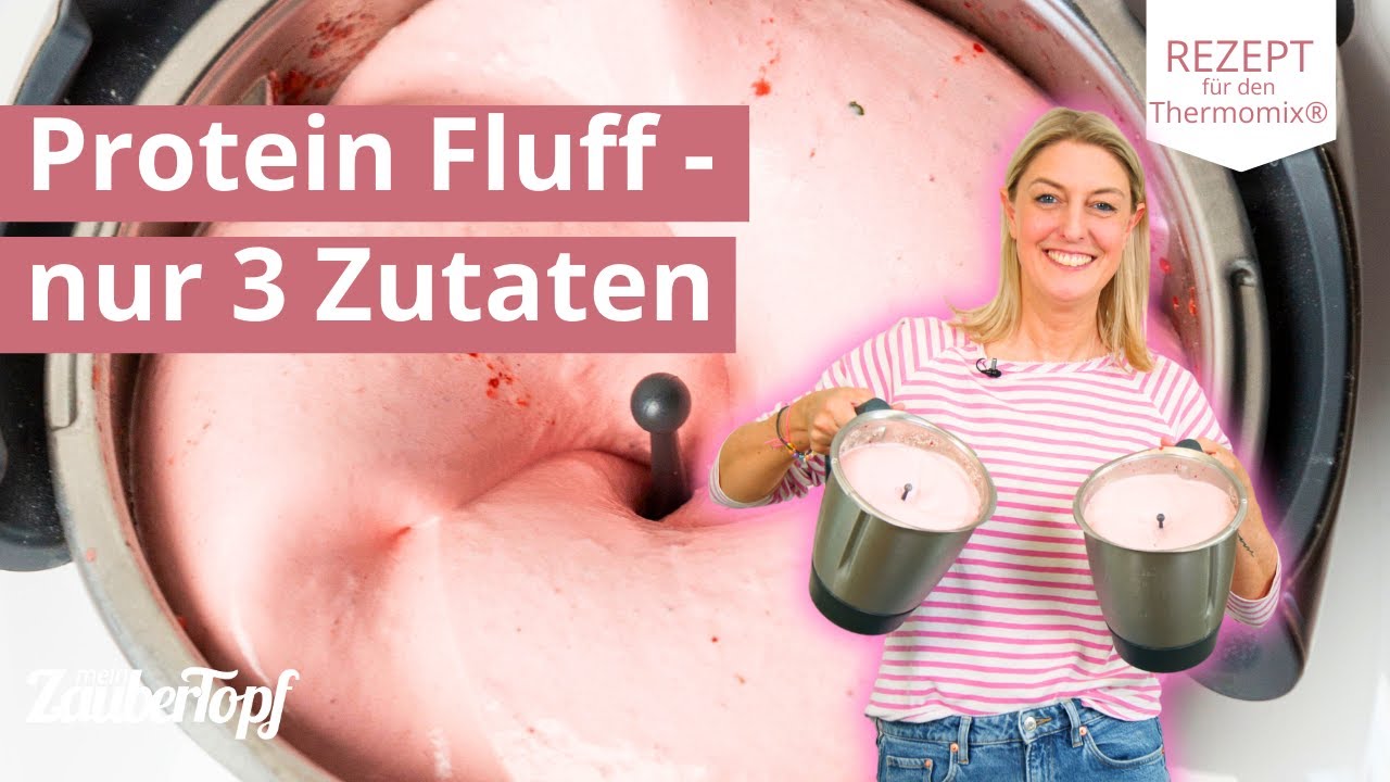 3 Zutaten Protein Fluff | Thermomix® Rezept 🥛🍓