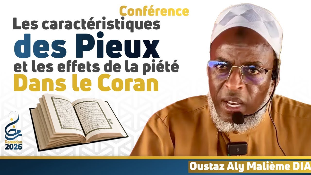 Les caractéristiques des pieux || Oustaz Aly Malième DIALLO 