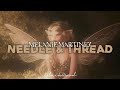 Melanie Martinez Needle Thread Tradução Lyrics 2021 Unreleased Melanie Martinez Needle Thread Tradução Lyrics 2021 Unreleased