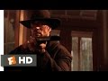 Unforgiven (9/10) Movie CLIP - I&#39;m Here to Kill You (1992) HD