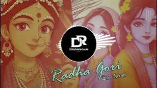 Radha Gori Gori - DJ Edm Remix- Indresh Upadhyay - B praak - DJ RATAN BADAUN