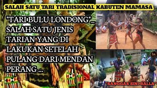 TARI BULU LONDONG || TARIAN TRADISIONAL ASLIH KABUPATEN MAMASA || TRADISIONAL MC