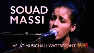 Souad Massi - Live at MUSICHALL Waterfront