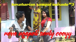keseharian sempal episode #3