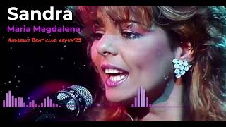 Sandra - Maria Magdalena (Andrews Beat club remix 2023). A remix of the 1985 song