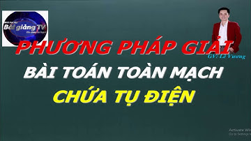 Phương pháp giải bài toán toàn mạch chứa tụ điện