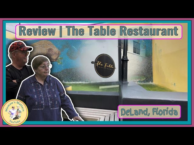 The Table Restaurant Review Deland