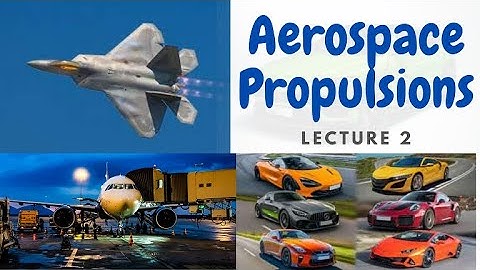 Aerospace Propulsion Lecture 2 2/2564