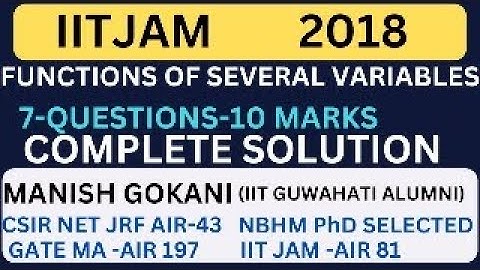 IIT-JAM 2018 FOSV COMPLETE SOLUTION  | WITH MANISH GOKANI SIR | #iitjammaths  #iitjamtestseries