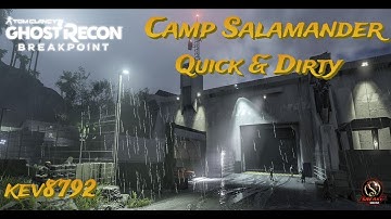 Ghost Recon Breakpoint Camp Salamander Solo Quick & Dirty 1