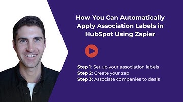 How You Can Automatically Apply Association Labels in HubSpot Using Zapier