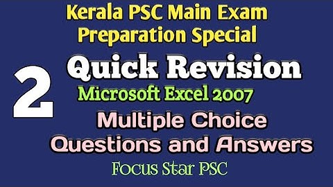 Microsoft Excel 2007, MCQs, Quick Revision special | Focus Star PSC, Class 2