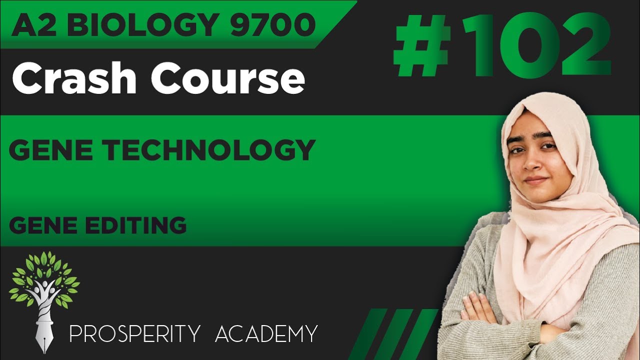 Gene Editing | Gene Technology | 9700 A2 Biology Urdu/Hindi