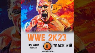 WWE 2K23 🎮 музыка из игры OST 10 BAD BUNNY   BOOKER T Джон Сина, Скала