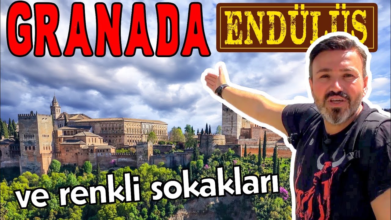 Endülüs’ün Kalbi Granada ve Renkli Sokakları | İspanya Granada Gezisi | Gezilecek Yerler Vlog