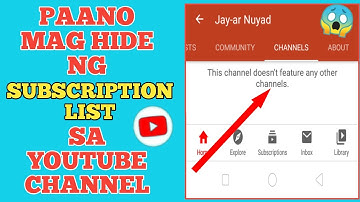 Paano Mag Hide ng Subscription Channel List sa Youtube Channel | gamit ang cellphone