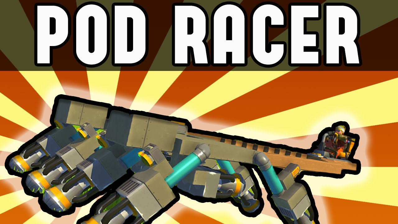 Pod Racer! Star Wars Scrap Mechanic Star Wars Creation Guide (Scrap Mechanic Early Access)