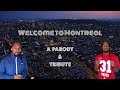 Welcome to montreal parody