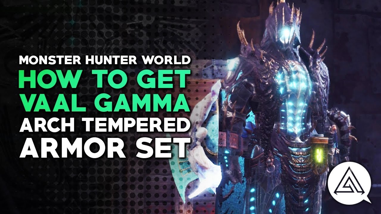 Monster Hunter World How To Get Arch Tempered Vaal Hazak Gamma Armor Set Youtube