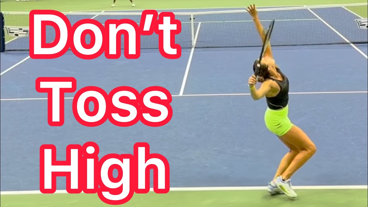 Why You Shouldnt Toss Really High (Tennis Serve Technique Explained)