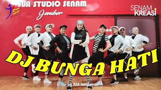DJ BUNGA HATI KOPLO / SENAM KREASI - Dangdut / CHOREO JUA JEMBER