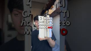 4 Libri che tutti hanno letto, ma io no! 📚 #booktube #books #booktok #books #libri #leggere#lettura