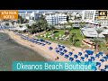 Okeanos beach boutique hotel   pros and cons  ayia napa cyprus