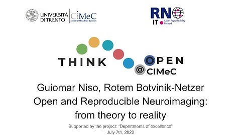 Guiomar Niso, Rotem Botvinik-Netzer - Open and Reproducible Neuroimaging: from theory to reality