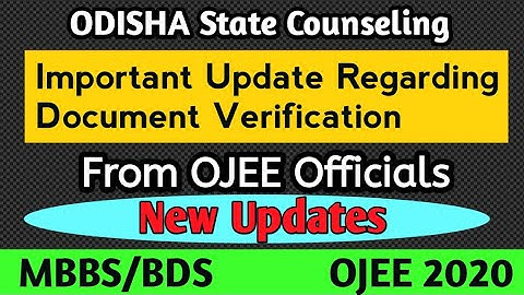 Important Update Regarding Document Verification | Odisha State Counseling | OJEE | ojee neet odisha