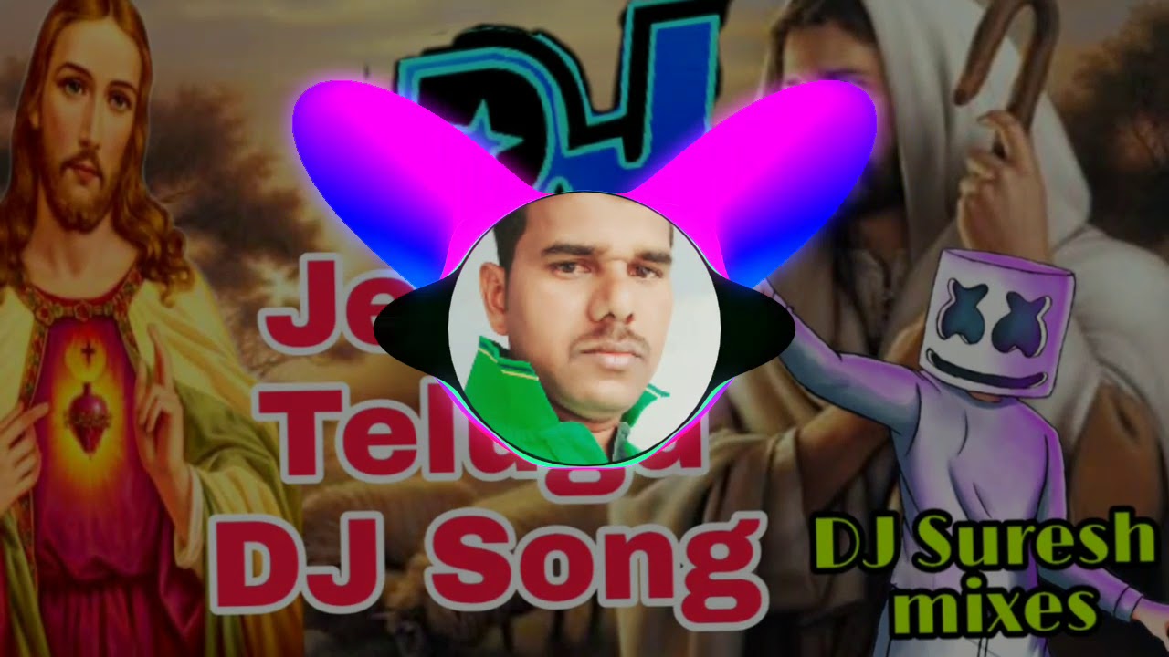 Jesus Telugu DJ Song remix by DJ Suresh YouTube
