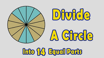 How to Divide a Circle into 14 Equal Parts
