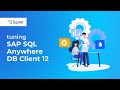 Configuring SAP SQL Anywhere Database Client 12!