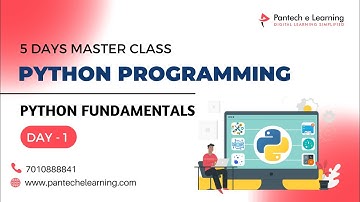Day1 Python Fundamental | 5 Days Python Programming Master Class #pantechelearning #python