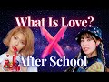 What Is Love X After School || Twice and Weeekly mashup