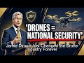 Jamie Dimon Just Changed the Drone Industry Forever